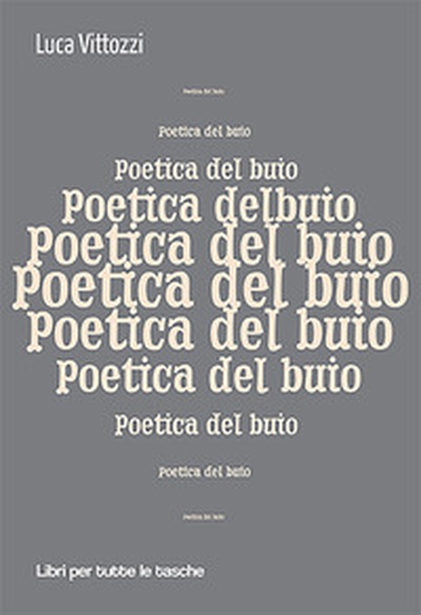 Poetica del buio - Librerie.coop Poetica del buio - Librerie.coop