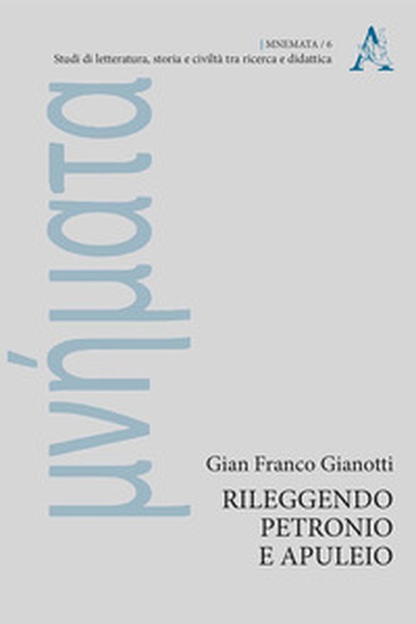 Rileggendo Petronio e Apuleio - Librerie.coop Rileggendo Petronio e Apuleio - Librerie.coop
