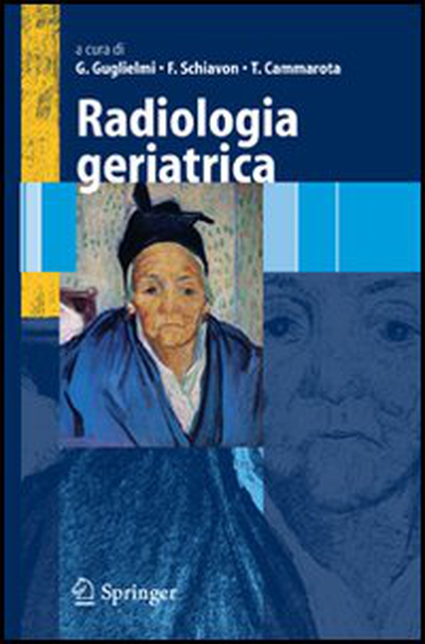 Radiologia geriatrica - Librerie.coop Radiologia geriatrica - Librerie.coop