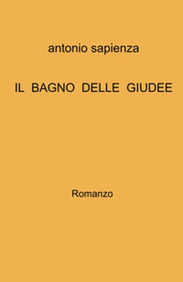Il bagno delle Giudee. - Librerie.coop Il bagno delle Giudee. - Librerie.coop