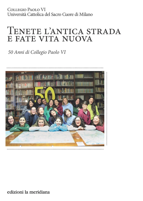Tenete l'antica strada e fate vita nuova - Librerie.coop Tenete l'antica strada e fate vita nuova - Librerie.coop