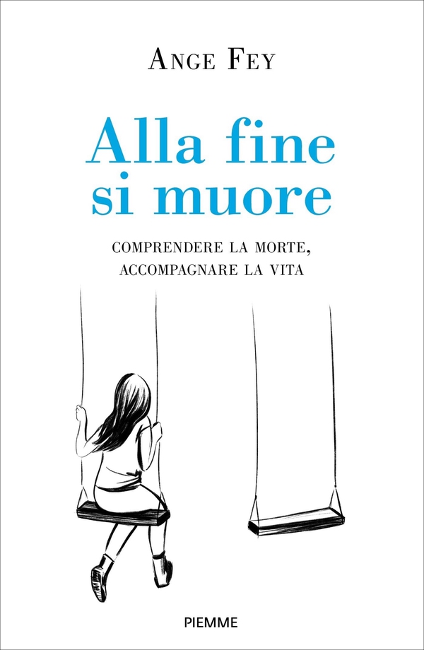 Alla fine si muore - Librerie.coop Alla fine si muore - Librerie.coop