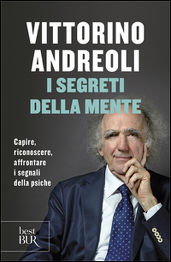 I segreti della mente. Capire, riconoscere, affrontare i segnali della psiche - Librerie.coop I segreti della mente. Capire, riconoscere, affrontare i segnali della psiche - Librerie.coop