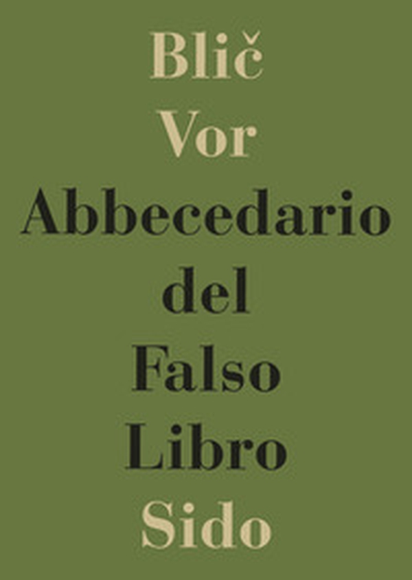 Abbecedario del falso libro. Come riconoscere i libri inutili, imbecilli o nocivi - Librerie.coop Abbecedario del falso libro. Come riconoscere i libri inutili, imbecilli o nocivi - Librerie.coop