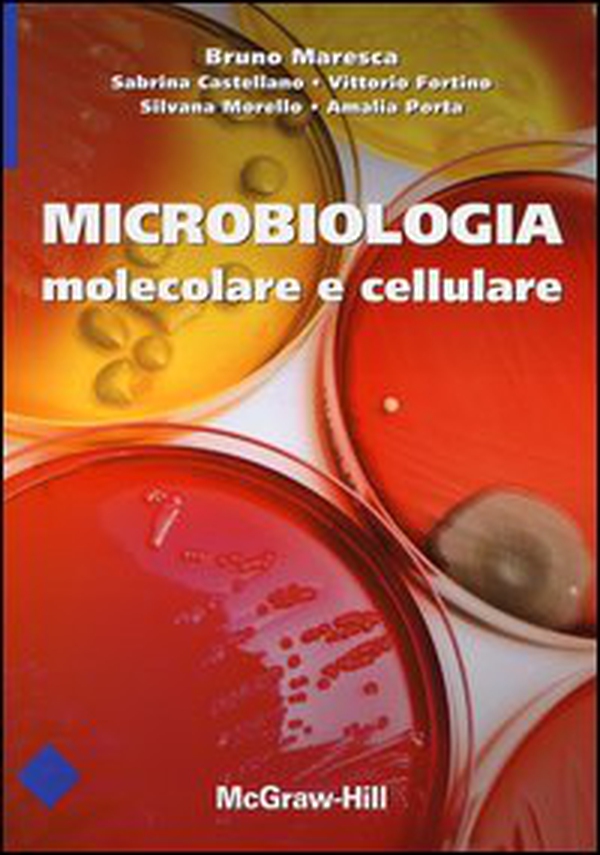 Microbiologia molecolare e cellulare - Librerie.coop Microbiologia molecolare e cellulare - Librerie.coop