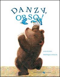 Danza orso! - Librerie.coop
