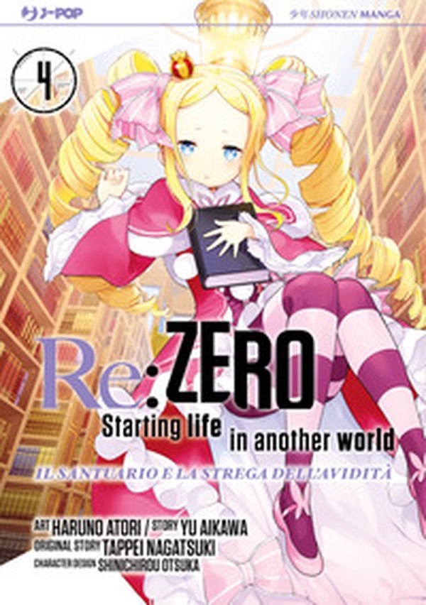 Re: zero. Starting life in another world. Il santuario e la strega dell'avidità - Vol. 4 - Librerie.coop Re: zero. Starting life in another world. Il santuario e la strega dell'avidità - Vol. 4 - Librerie.coop