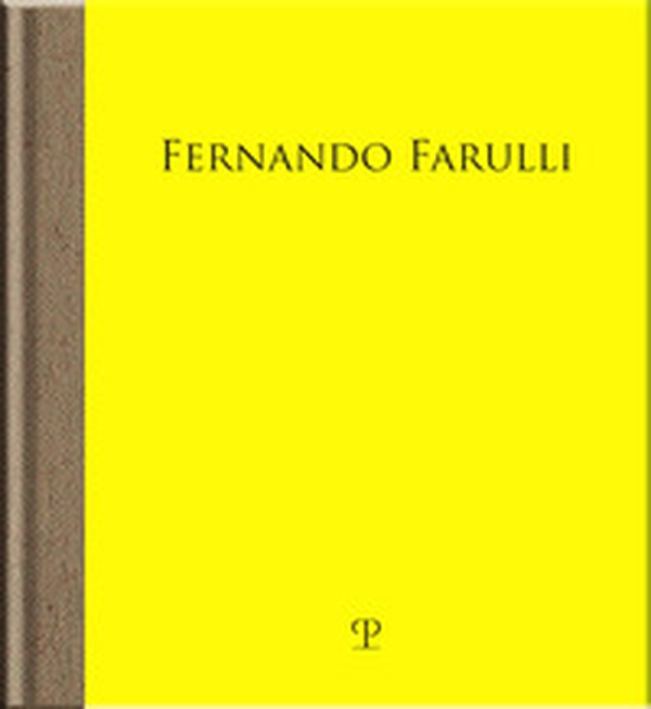 Fernando Farulli a Piombino. La fabbrica, gli operai, la pittura. Catalogo della mostra (Pontassieve, 25 novembre 2023-3 marzo 2024) - Librerie.coop Fernando Farulli a Piombino. La fabbrica, gli operai, la pittura. Catalogo della mostra (Pontassieve, 25 novembre 2023-3 marzo 2024) - Librerie.coop