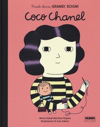 Coco Chanel. Piccole donne, grandi sogni - Librerie.coop