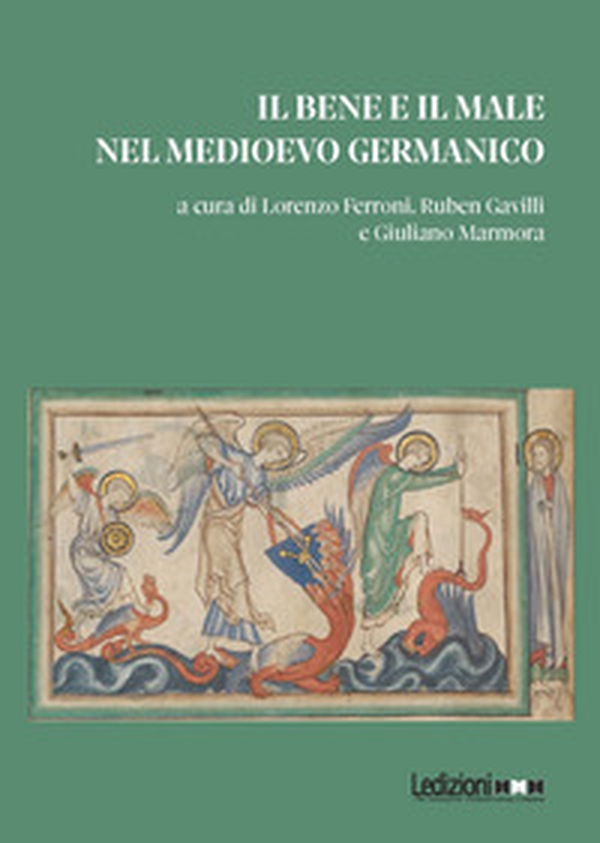 Il bene e il male nel Medioevo germanico - Librerie.coop Il bene e il male nel Medioevo germanico - Librerie.coop
