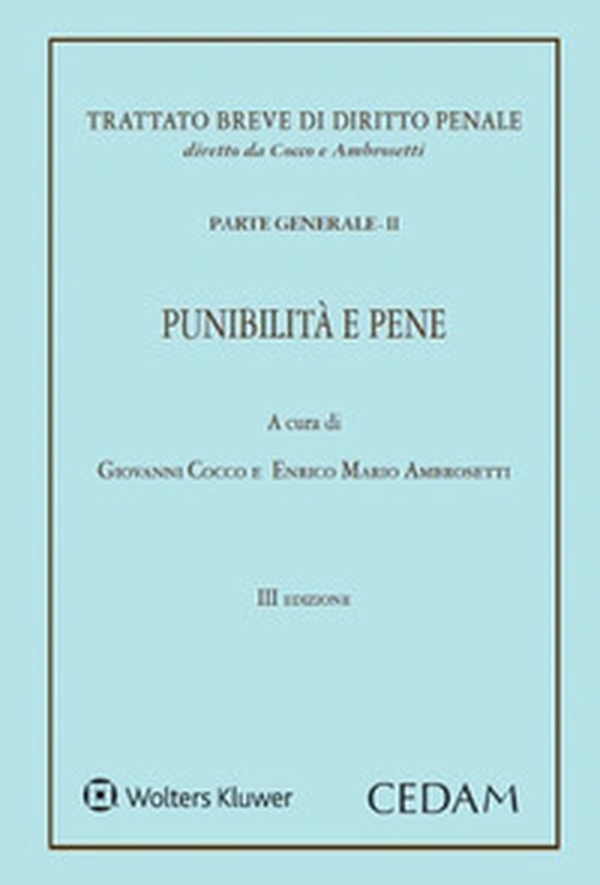 Trattato breve di diritto penale. Parte generale - Vol. 2 - Librerie.coop Trattato breve di diritto penale. Parte generale - Vol. 2 - Librerie.coop