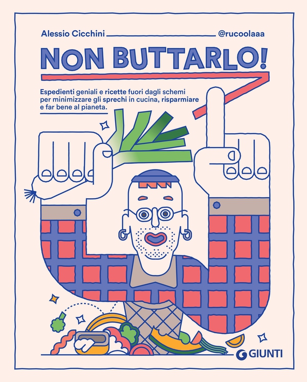 Non buttarlo! - Librerie.coop Non buttarlo! - Librerie.coop