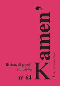 Kamen'. Rivista di poesia e filosofia. Ediz. italiana, russa e inglese - Vol. 64 - Librerie.coop