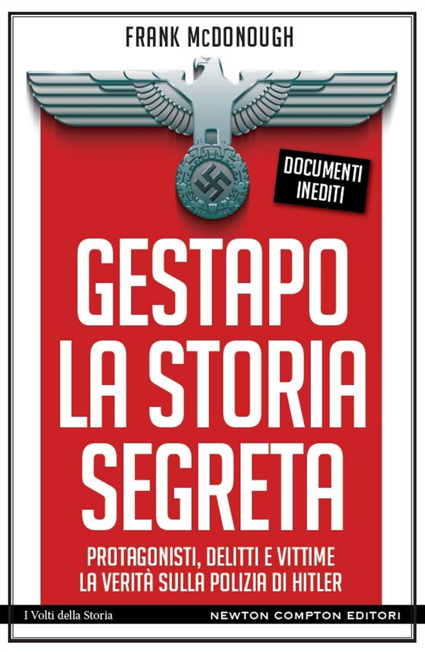 Gestapo. La storia segreta - Librerie.coop Gestapo. La storia segreta - Librerie.coop