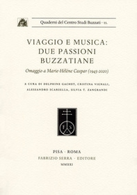 Viaggio e musica: due passioni buzzatiane. Omaggio a Marie-Hélène Caspar (1945-2020) - Librerie.coop