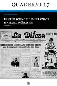 L'antifascismo e l'emigrazione italiana in Brasile (1919-1945) - Librerie.coop