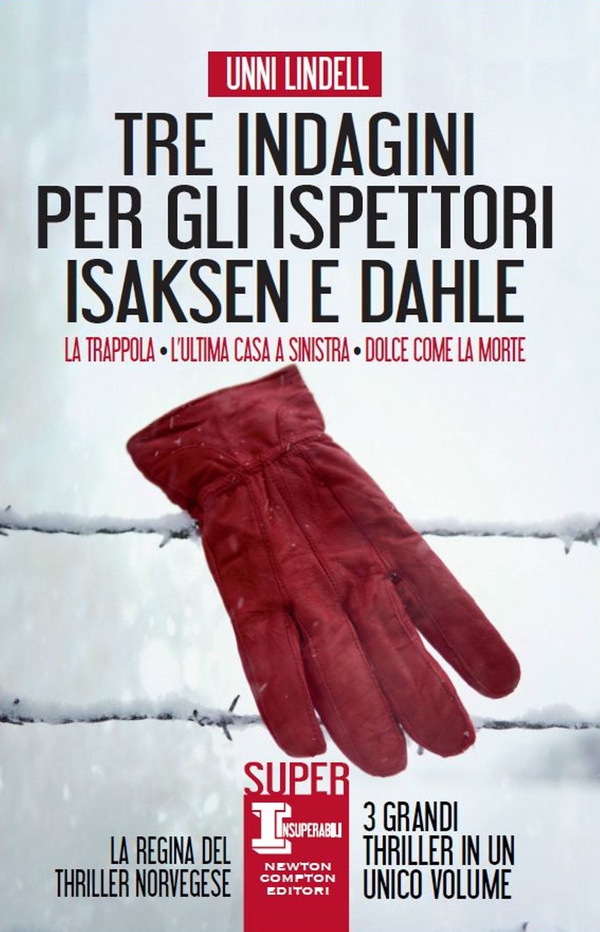 Tre indagini per gli ispettori Isaksen e Dahle - Librerie.coop Tre indagini per gli ispettori Isaksen e Dahle - Librerie.coop