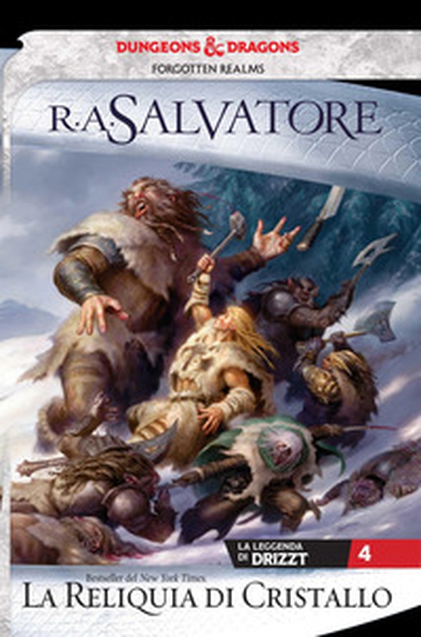 La reliquia di cristallo. La leggenda di Drizzt. Forgotten Realms - Vol. 4 - Librerie.coop La reliquia di cristallo. La leggenda di Drizzt. Forgotten Realms - Vol. 4 - Librerie.coop