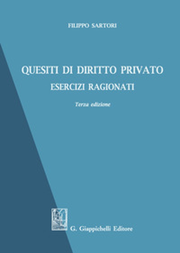 Quesiti di diritto privato. Esercizi ragionati - Librerie.coop Quesiti di diritto privato. Esercizi ragionati - Librerie.coop
