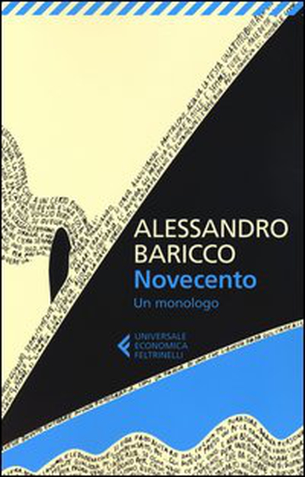 Novecento. Un monologo - Librerie.coop Novecento. Un monologo - Librerie.coop