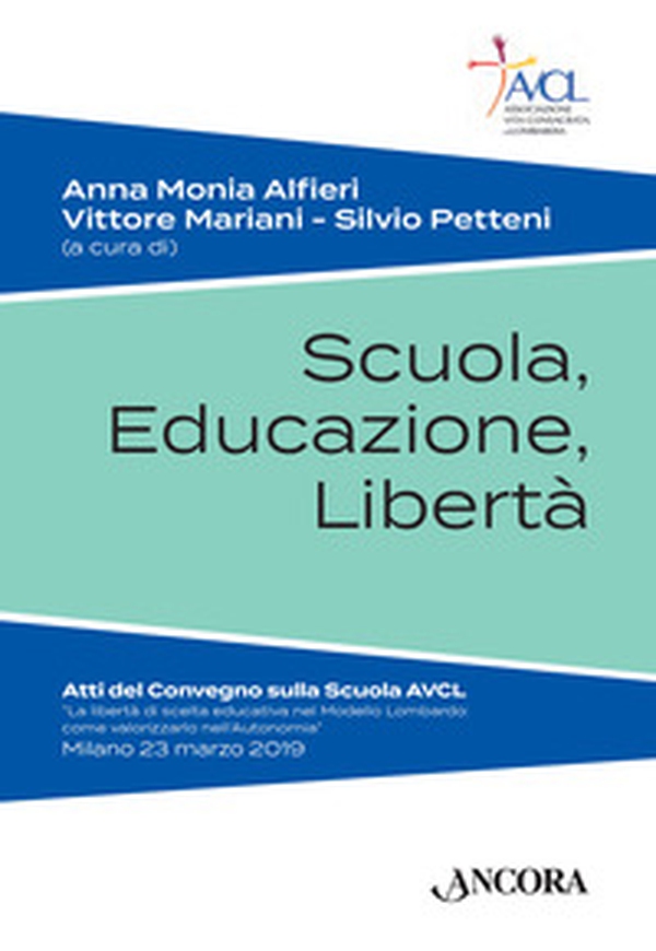 Scuola, educazione, libertà - Librerie.coop Scuola, educazione, libertà - Librerie.coop