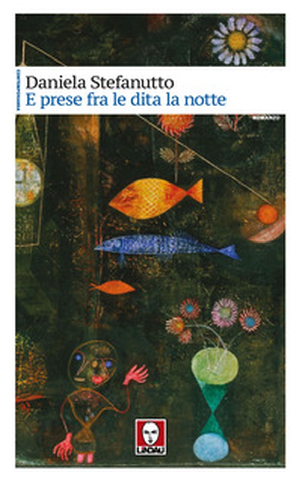 E prese fra le dita la notte - Librerie.coop E prese fra le dita la notte - Librerie.coop