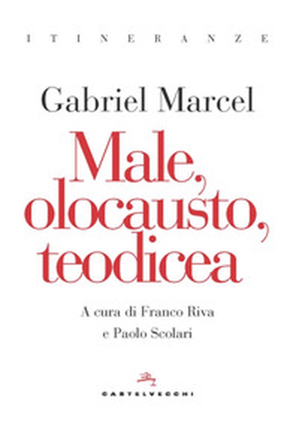 Male, olocausto, teodicea - Librerie.coop Male, olocausto, teodicea - Librerie.coop