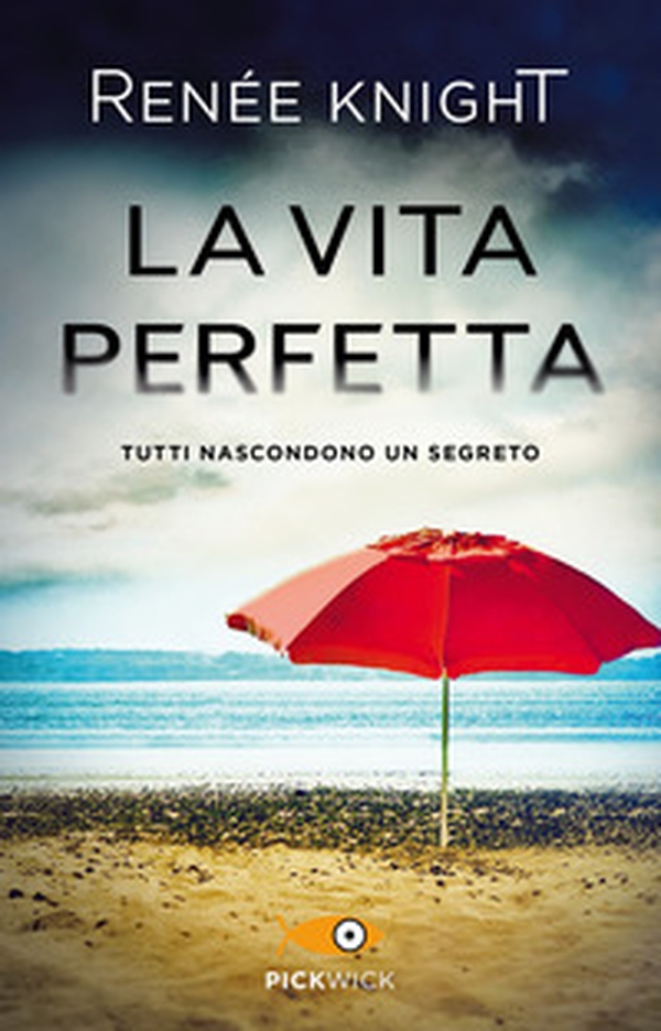 La vita perfetta - Librerie.coop La vita perfetta - Librerie.coop