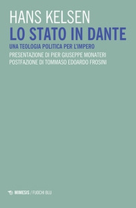 Lo Stato in Dante. Una teologia politica per l'impero - Librerie.coop