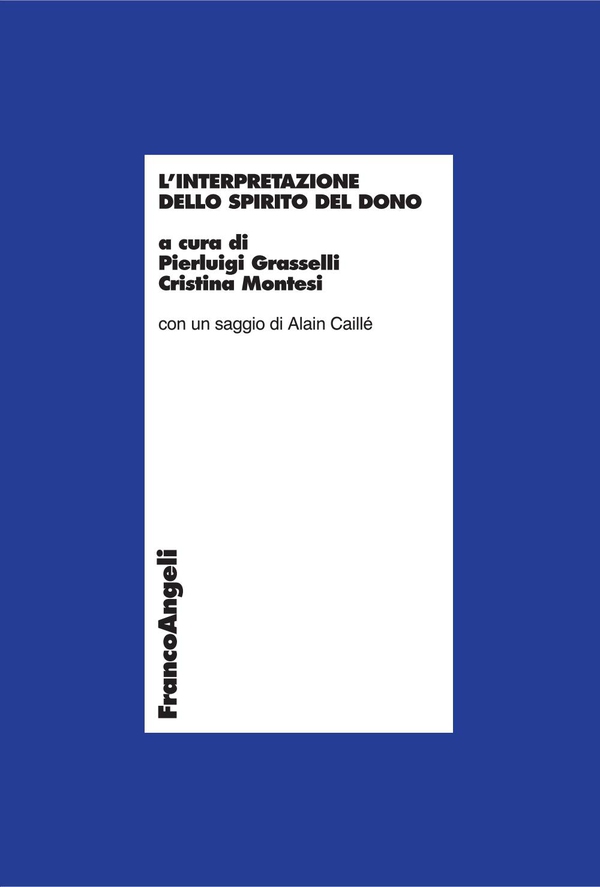 L'interpretazione dello spirito del dono - Librerie.coop L'interpretazione dello spirito del dono - Librerie.coop