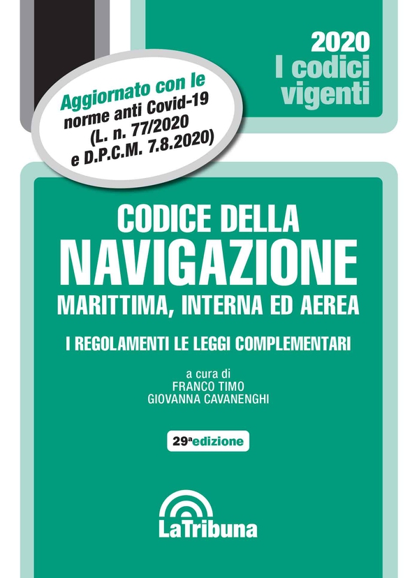 Codice della navigazione marittima, interna ed aerea - Librerie.coop Codice della navigazione marittima, interna ed aerea - Librerie.coop