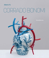 Corrado Bonomi. Ediz. italiana e inglese - Librerie.coop