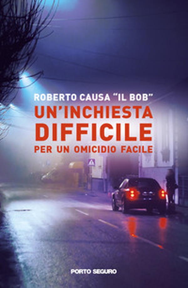 Un'inchiesta difficile per un omicidio facile - Librerie.coop Un'inchiesta difficile per un omicidio facile - Librerie.coop