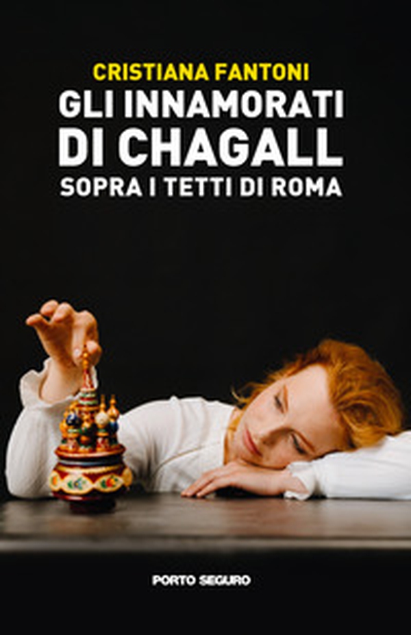Gli innamorati di Chagall sopra i tetti di Roma - Librerie.coop Gli innamorati di Chagall sopra i tetti di Roma - Librerie.coop