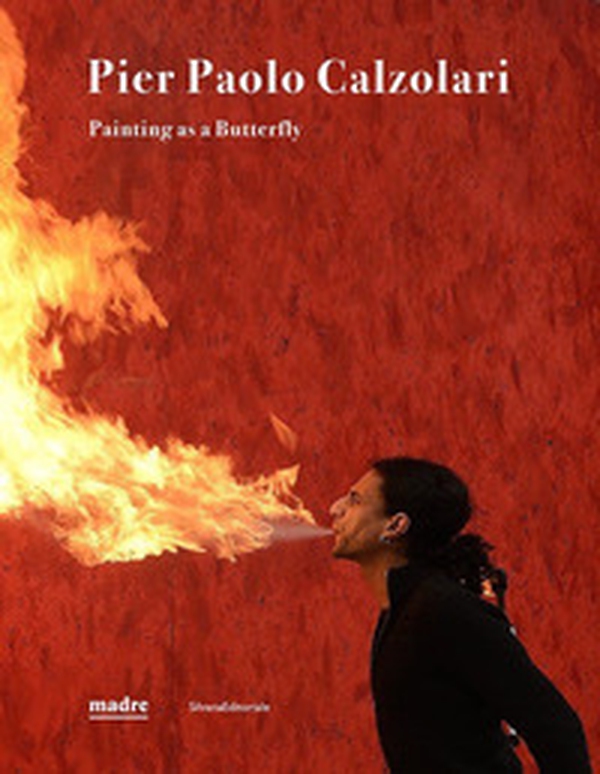 Pier Paolo Calzolari. Painting as a butterfly - Librerie.coop Pier Paolo Calzolari. Painting as a butterfly - Librerie.coop
