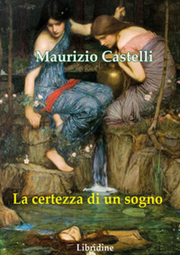 La certezza di un sogno - Librerie.coop La certezza di un sogno - Librerie.coop