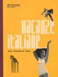 Vacanze italiane alla collezione Salce - Librerie.coop