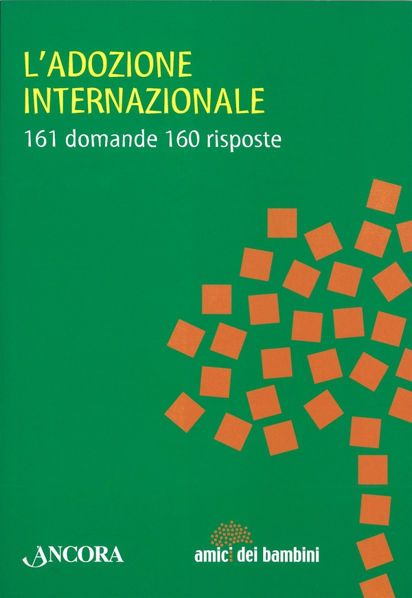 L'adozione internazionale - Librerie.coop L'adozione internazionale - Librerie.coop
