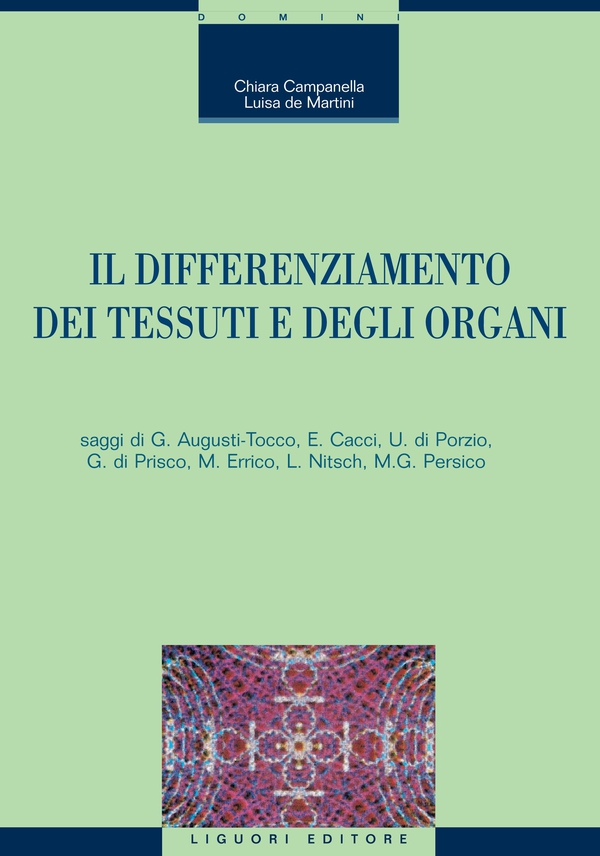 Il differenziamento dei tessuti e degli organi - Librerie.coop Il differenziamento dei tessuti e degli organi - Librerie.coop