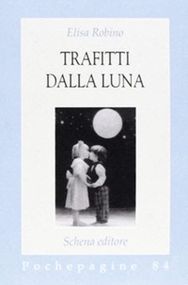 Trafitti dalla luna - Librerie.coop Trafitti dalla luna - Librerie.coop