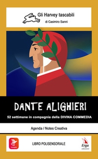 Dante Alighieri. 52 settimane in compagnia della Divina Commedia - Librerie.coop