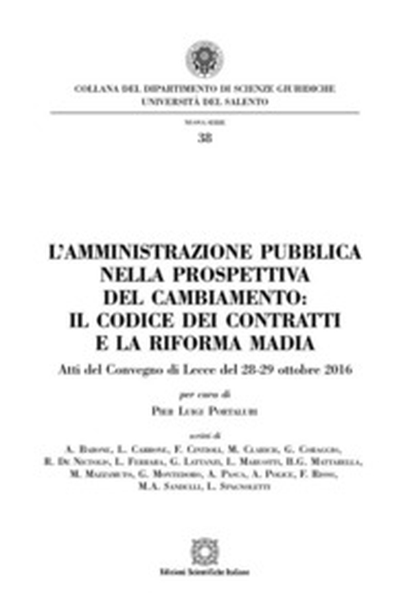 L'amministrazione pubblica nella prospettiva del cambiamento: il codice dei contratti e la riforma Madia - Librerie.coop L'amministrazione pubblica nella prospettiva del cambiamento: il codice dei contratti e la riforma Madia - Librerie.coop