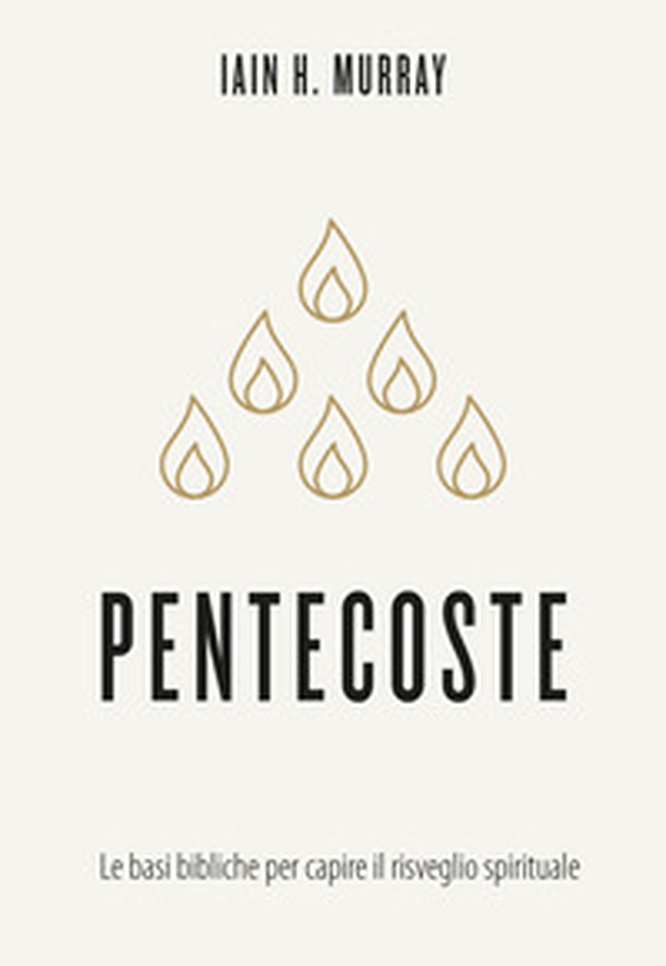 Pentecoste. Le basi bibliche per capire il risveglio spirituale - Librerie.coop Pentecoste. Le basi bibliche per capire il risveglio spirituale - Librerie.coop