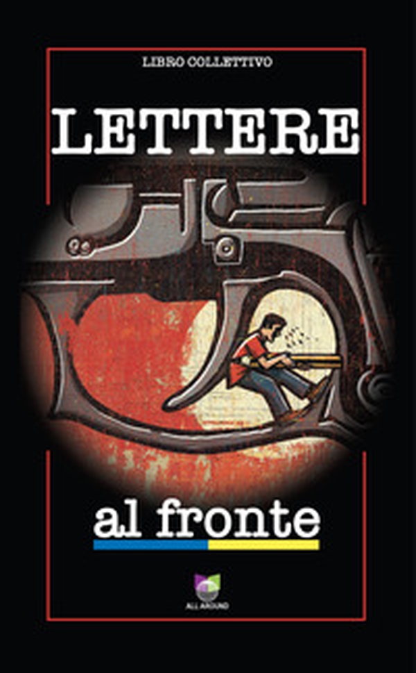 Lettere al fronte - Librerie.coop Lettere al fronte - Librerie.coop