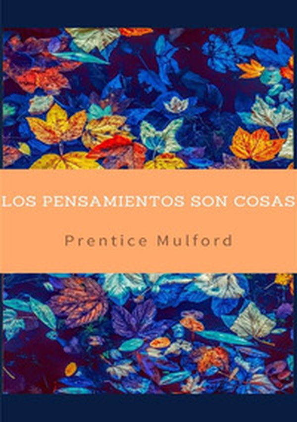 Los pensamientos son cosas - Librerie.coop Los pensamientos son cosas - Librerie.coop