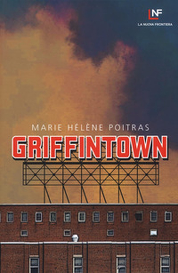 Griffintown - Librerie.coop Griffintown - Librerie.coop