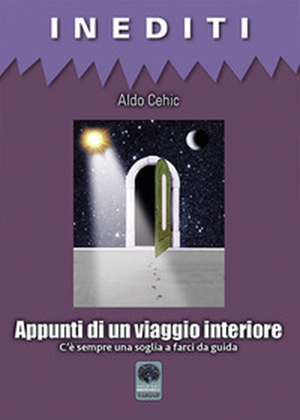 Appunti di un viaggio interiore. C'è sempre una soglia a farci da guida - Librerie.coop Appunti di un viaggio interiore. C'è sempre una soglia a farci da guida - Librerie.coop
