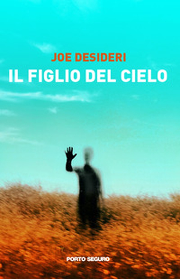 Il figlio del cielo - Librerie.coop Il figlio del cielo - Librerie.coop
