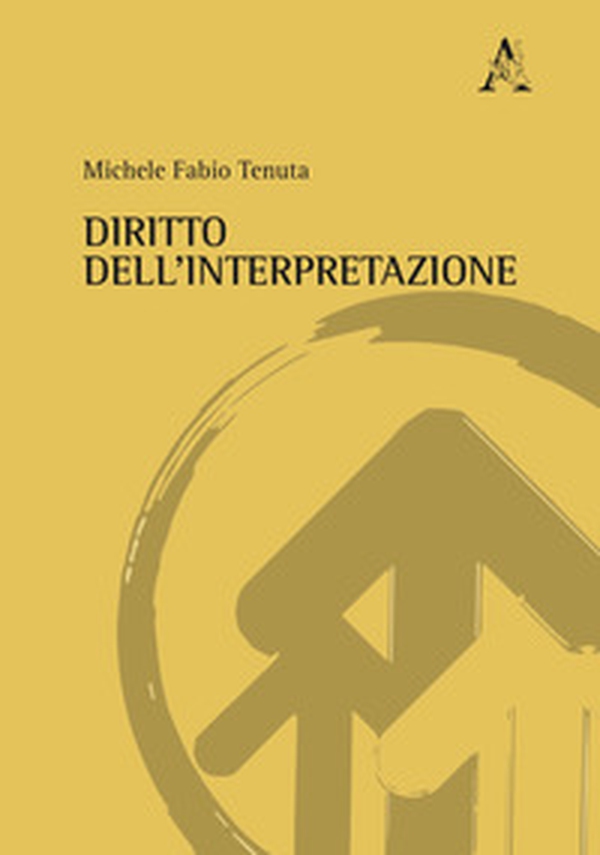 Diritto dell'interpretazione - Librerie.coop Diritto dell'interpretazione - Librerie.coop