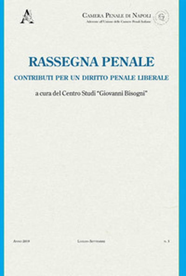 Rassegna penale. Contributi per un diritto penale liberale - Librerie.coop Rassegna penale. Contributi per un diritto penale liberale - Librerie.coop